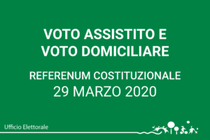 Voto assistito e voto domiciliare – Referendum costituzionale 2020