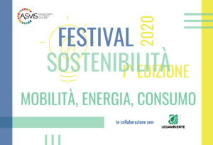 FESTIVAL DELLA SOSTENIBILITÀ – 1^ Edizione