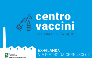 Centro vaccinale a Cernusco sul Naviglio – Ex Filanda