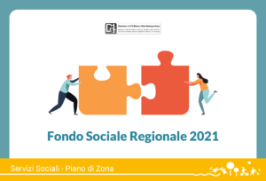 Avviso pubblico richieste di contributo – Fondo Sociale Regionale 2021