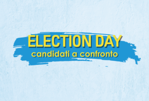 Election day: Candati a confronto