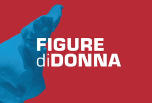 “Figure di donna”, dal 4 al 26 novembre un mese di iniziative, spettacoli, conferenze e installazioni contro la violenza di genere