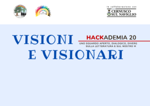 Hackademia 2024 – Visioni e Visionari