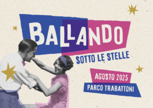 ★ Ballando sotto le stelle