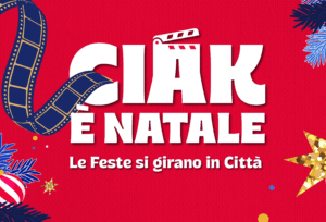 Ciak è Natale – Rassegna eventi 2025